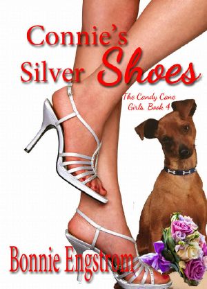 [The Candy Cane Girls 04] • Connie's Silver Shoes